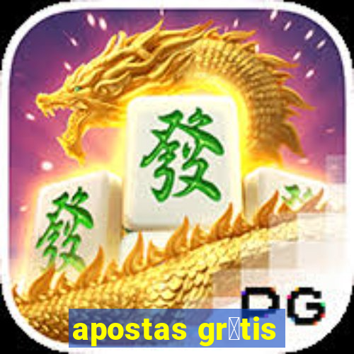 apostas gr谩tis