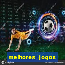 melhores jogos grátis para celular