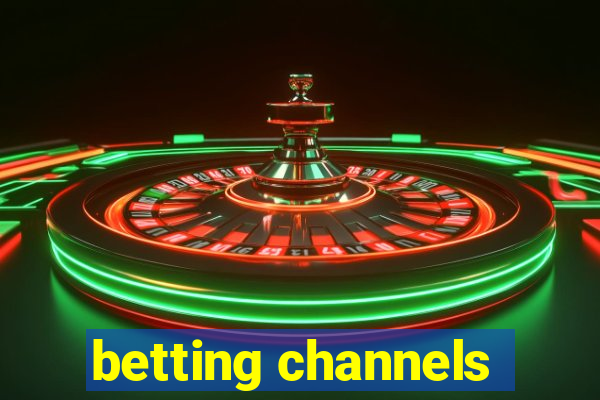 betting channels