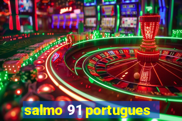 salmo 91 portugues