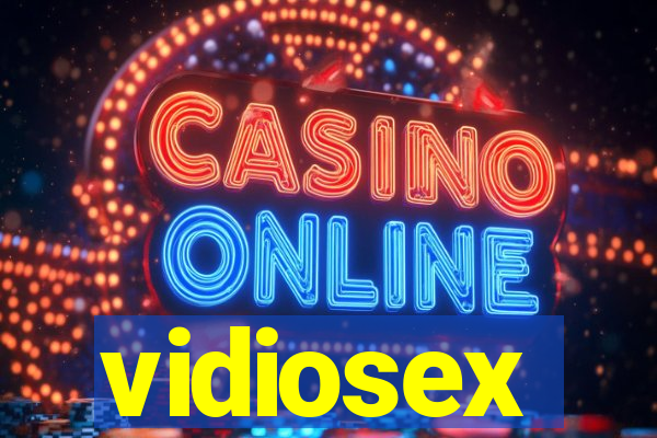 vidiosex