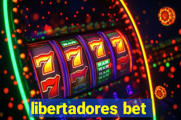 libertadores bet