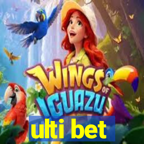 ulti bet