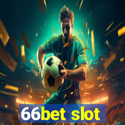 66bet slot