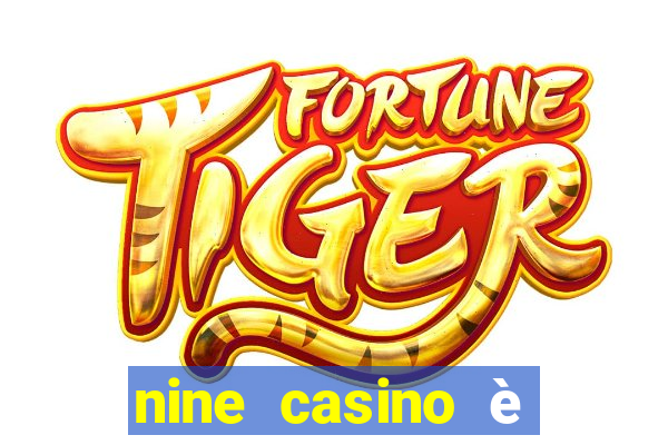 nine casino è legale in italia