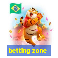 betting zone