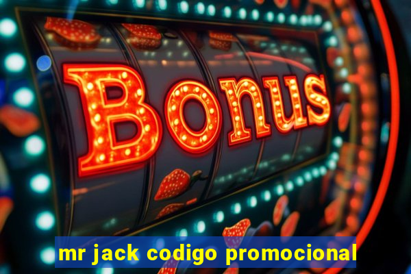 mr jack codigo promocional