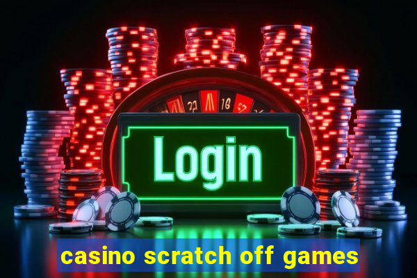 casino scratch off games