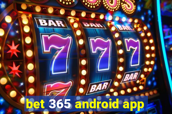 bet 365 android app