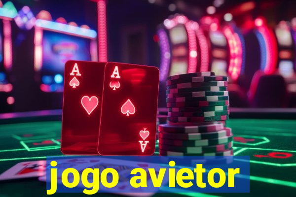 jogo avietor