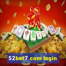 52bet7 com login