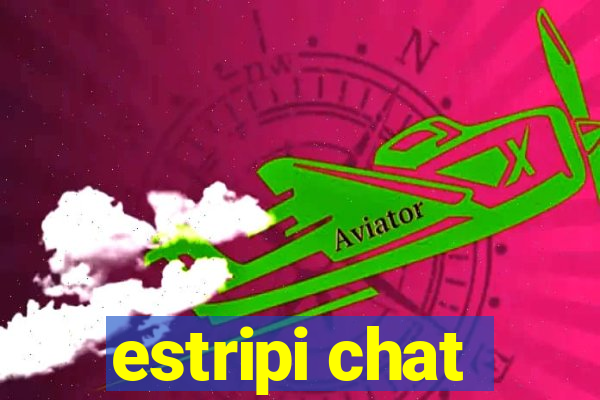 estripi chat