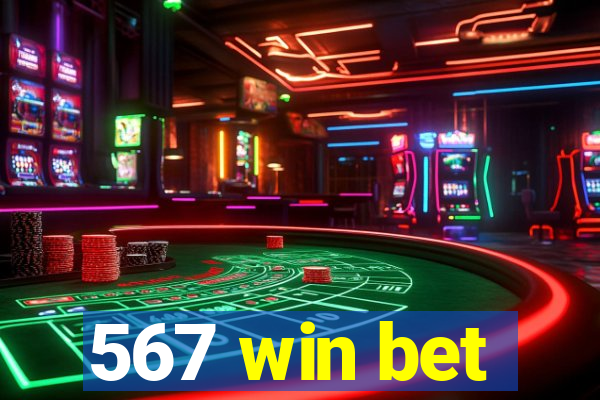 567 win bet