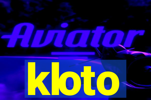 kloto