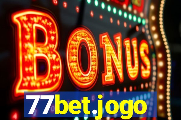 77bet.jogo