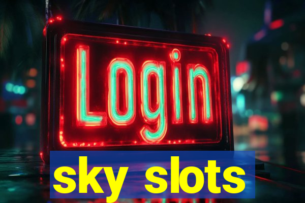 sky slots