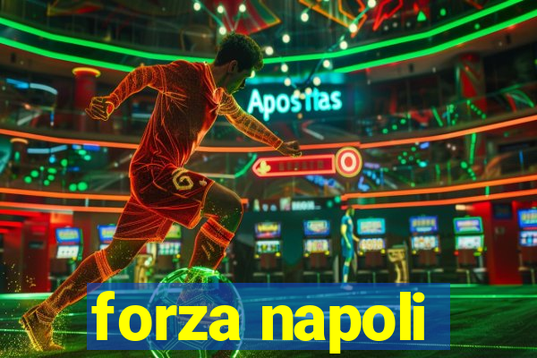 forza napoli