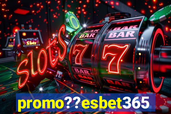 promo??esbet365