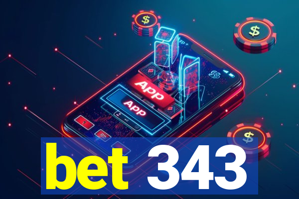 bet 343