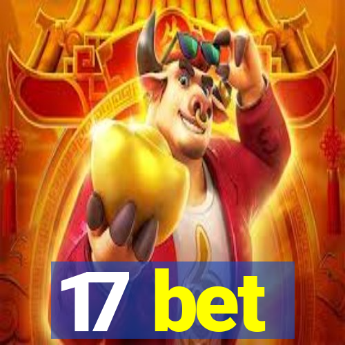 17 bet