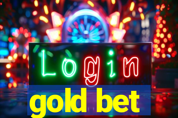 gold bet