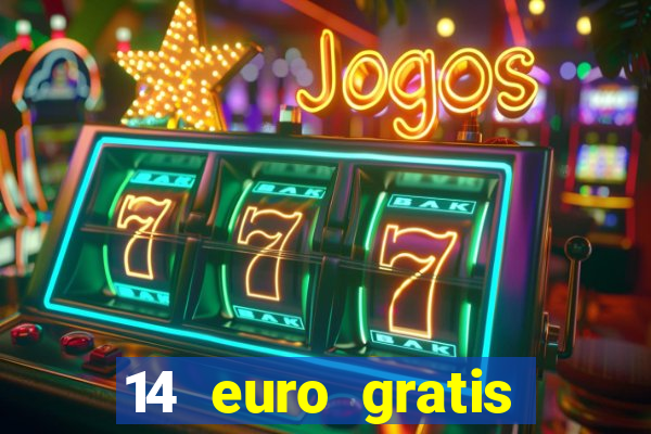 14 euro gratis casino bonus