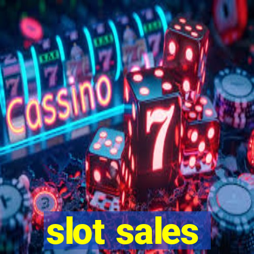 slot sales