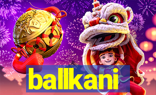 ballkani