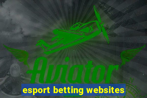 esport betting websites