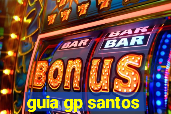 guia gp santos