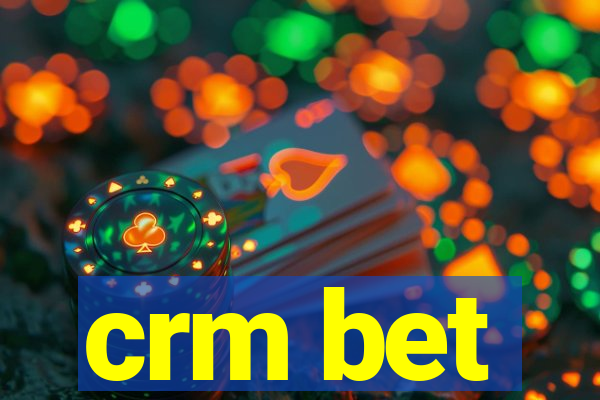 crm bet