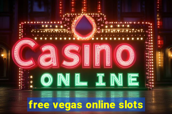 free vegas online slots