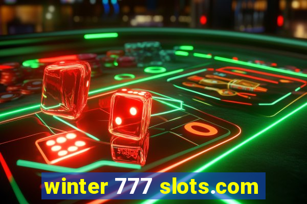 winter 777 slots.com