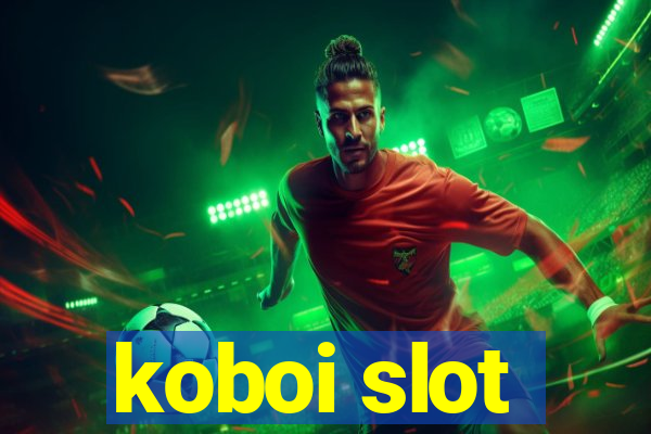 koboi slot