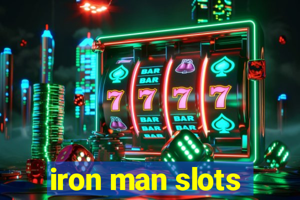 iron man slots