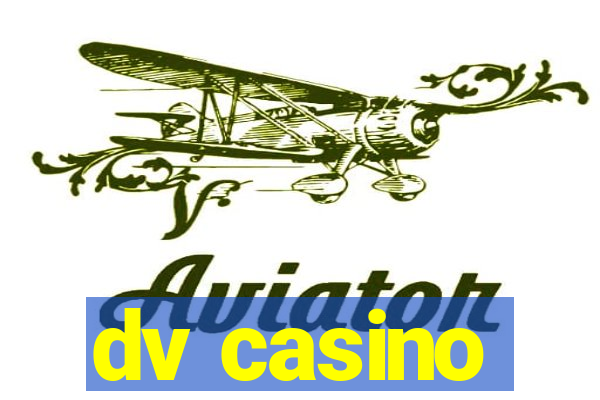 dv casino