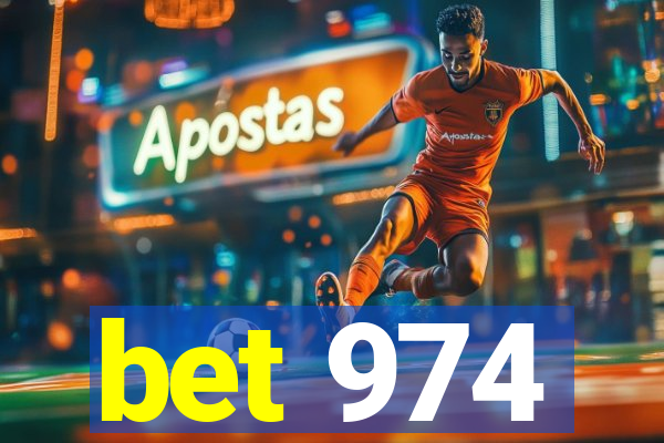 bet 974