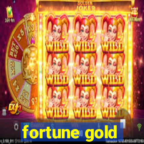 fortune gold