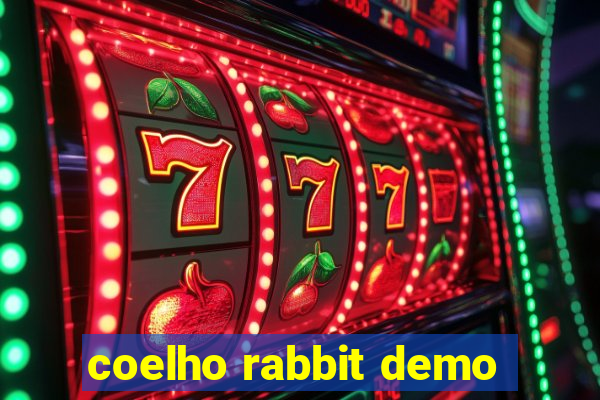 coelho rabbit demo