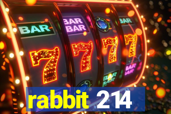 rabbit 214