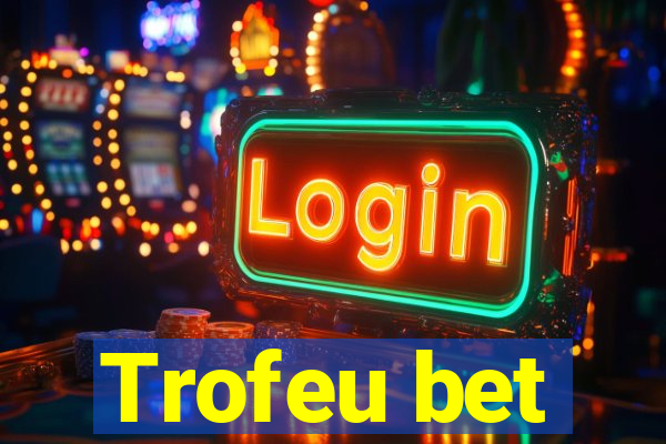 Trofeu bet