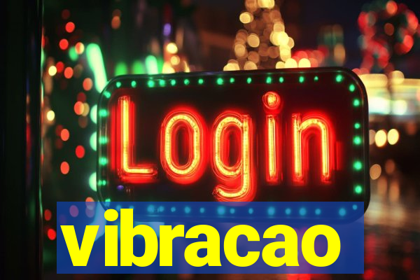 vibracao