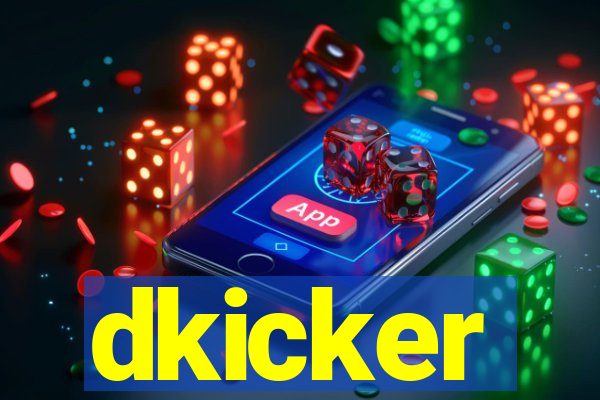 dkicker