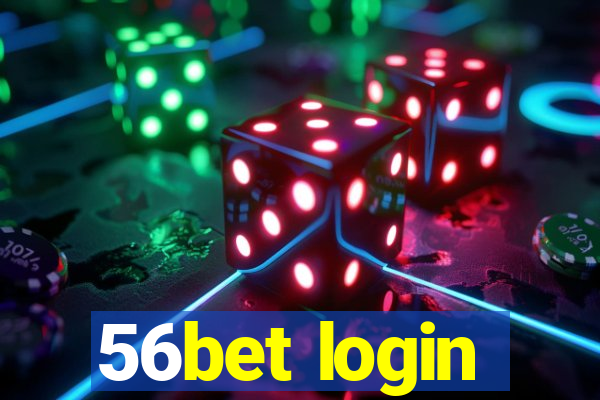 56bet login