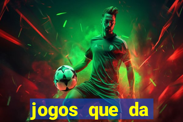 jogos que da dinheiro de verdade no pix