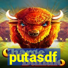 putasdf