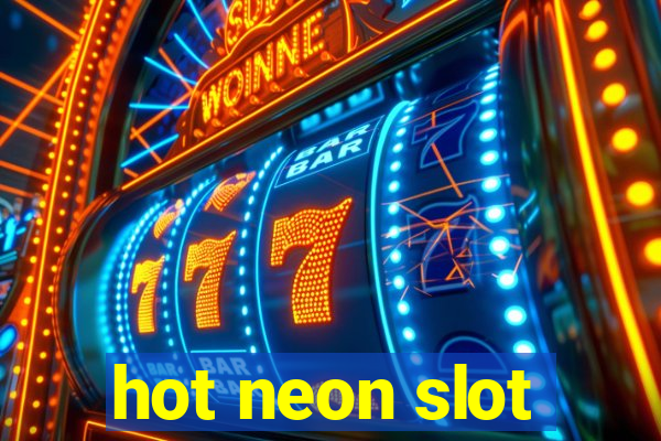 hot neon slot