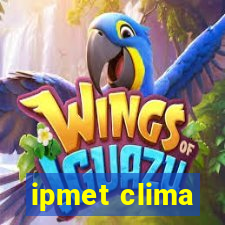 ipmet clima