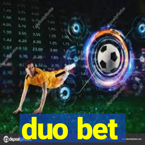 duo bet