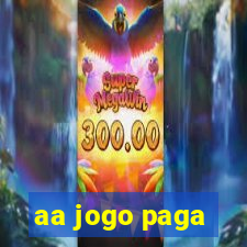 aa jogo paga